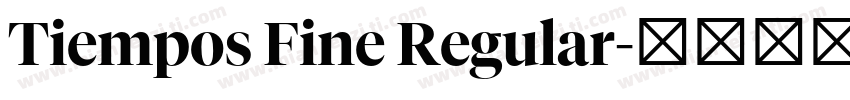 Tiempos Fine Regular字体转换